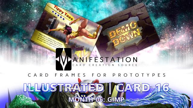 Manifestation CCS: Card Frames for Prototypes | Month 06: Card 16 (Current Era)
