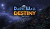 Dark Wall Destiny